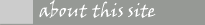 about this site
